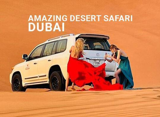 Amazing dubai Desert Safari